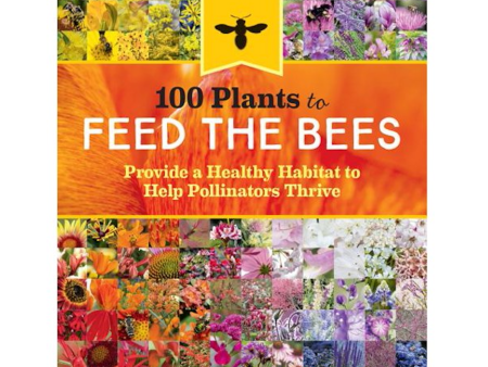 100 Plants to Feed the Bees - The Xerces Society Fashion